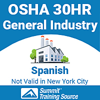 OSHA 30 Hour Course for General Industry OSHA 30 Hour Course for General Industry